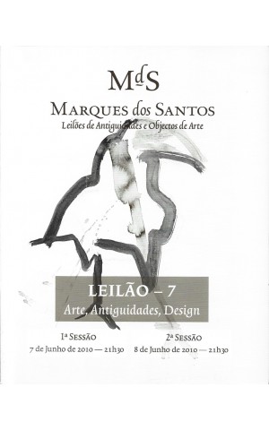 Marques dos Santos - Leilão - 7 - Arte e Antiguidades - 7 e 8 de Junho de 2010