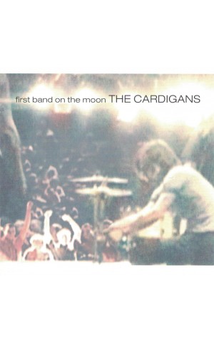 The Cardigans | First Band On The Moon [CD]