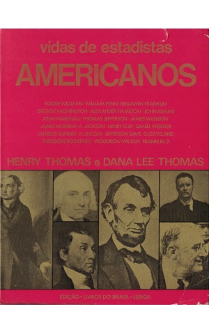 Vidas de Estadistas Americanos | de Henry Thomas e Dana Lee Thomas