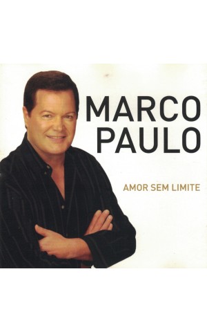 Marco Paulo | Amor Sem Limite [CD]