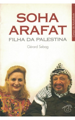 Filha da Palestina | de Soha Arafat e Gérard Sebag