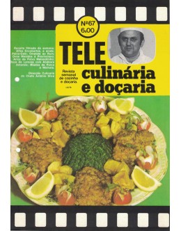 Tele Culinária e Doçaria - N.º 67 - 01/03/1978