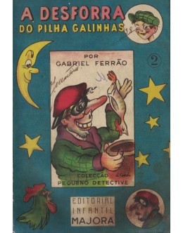 A Desforra do Pilha-Galinhas | de Gabriel Ferrão
