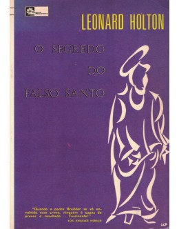 O Segredo do Falso Santo | de Leonard Holton