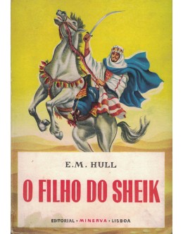 O Filho do Sheik | de E. M. Hull