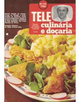 Tele Culinária e Doçaria - N.º 112 - 07/02/1979