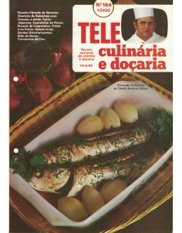 Tele Culinária e Doçaria - N.º 166 - 10/04/1980