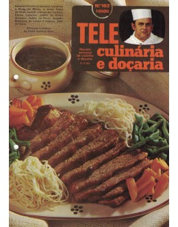 Tele Culinária e Doçaria - N.º 162 - 06/03/1980