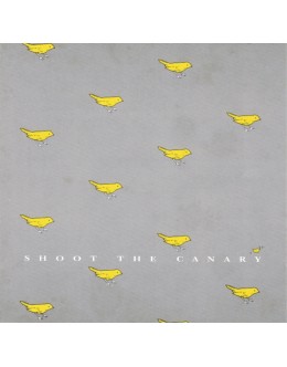 VA | Shoot the Canary [CD]
