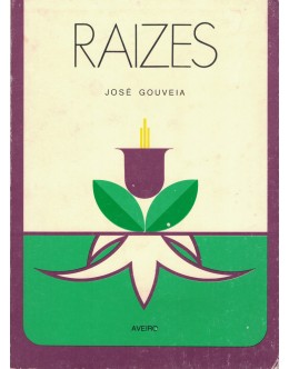 Raízes | de José Gouveia