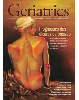 Geriatrics - Edição Portuguesa - Vol. 5 - N.º 28 - Julho/Agosto 2009