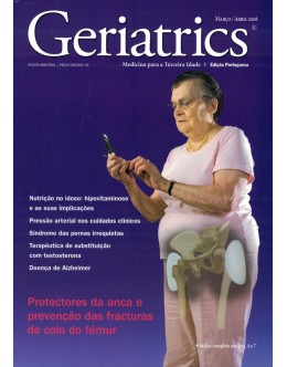 Geriatrics - Edição Portuguesa - Vol. 4 - N.º 20 - Março/Abril 2008