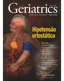 Geriatrics - Edição Portuguesa - Vol. 1 - N.º 1 - Janeiro/Fevereiro 2005