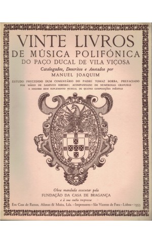 Vinte Livros de Música Polifónica do Paço Ducal de Vila Viçosa | de Manuel Joaquim