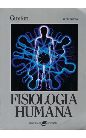 Fisiologia Humana | de Arthur C. Guyton