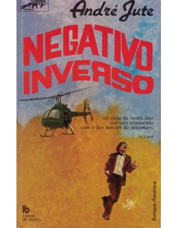 Negativo Inverso | de André Jute