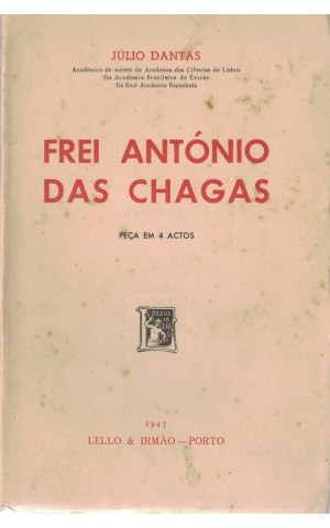 Frei António das Chagas | de Júlio Dantas
