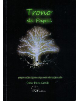Trono de Papel | de Osmar Pintto Garrido
