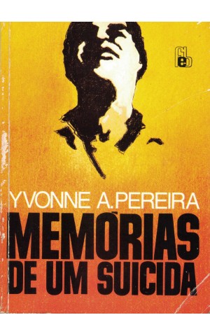 Memórias de um Suicida | de Yvonne A. Pereira
