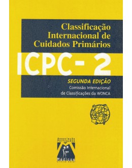 Classificação Internacional de Cuidados Primários - ICPC-2 | de Comissão Internacional de Classificações da WONCA