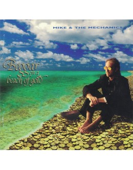 Mike & The Mechanics | Beggar on a Beach of Gold [CD]