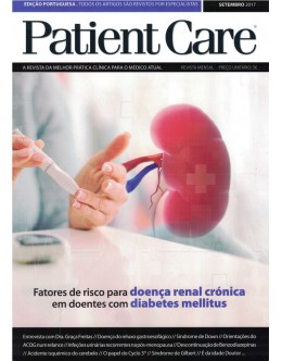 Patient Care - Vol. 22 - N.º 239 - Setembro 2017