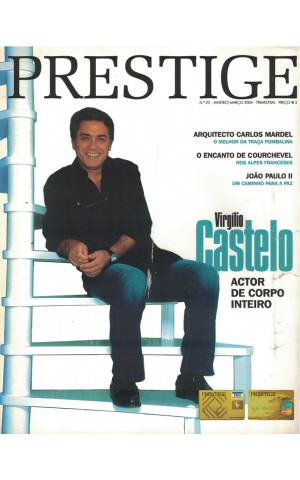 Prestige - N.º 22 - Janeiro/Março 2004