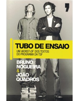 Tubo de Ensaio | de Bruno Nogueira e João Quadros