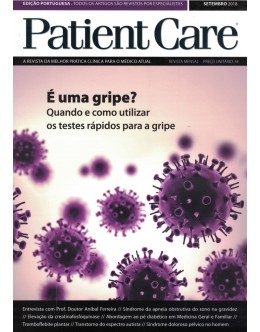 Patient Care - Vol. 23 - N.º 250 - Setembro 2018