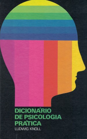 Dicionário de Psicologia Prática | de Ludwig Knoll