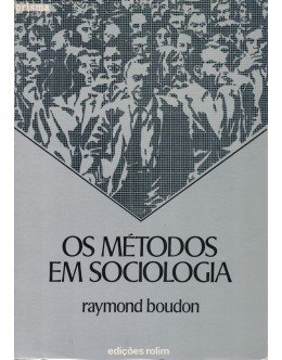 Os Métodos em Sociologia | de Raymond Boudon