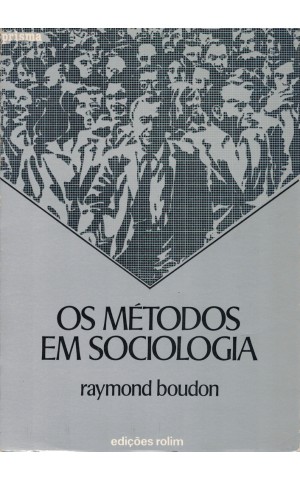 Os Métodos em Sociologia | de Raymond Boudon