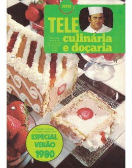 Tele Culinária e Doçaria - Especial Verão 1980 - Julho 1980