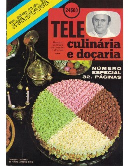 Tele Culinária e Doçaria - Especial Páscoa - 15/03/1978