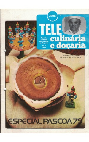 Tele Culinária e Doçaria - Especial Páscoa 79 - Abril 1979