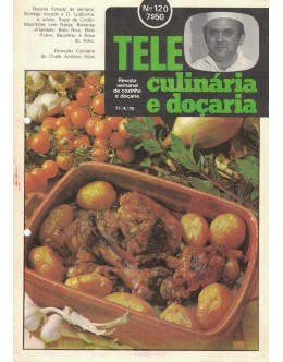 Tele Culinária e Doçaria - N.º 120 - 11/04/1979