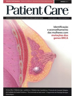 Patient Care - Vol. 22 - N.º 234 - Março 2017
