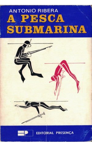 A Pesca Submarina | de António Ribera