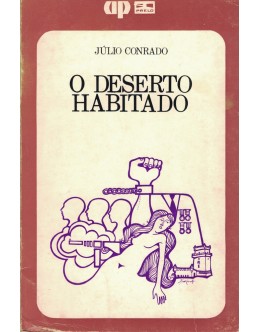 O Deserto Habitado | de Júlio Conrado