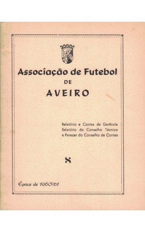 Associação de Futebol de Aveiro - Época de 1960-61