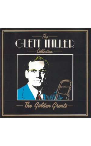 Glenn Miller | The Glenn Miller Collection: The Golden Greats [CD]