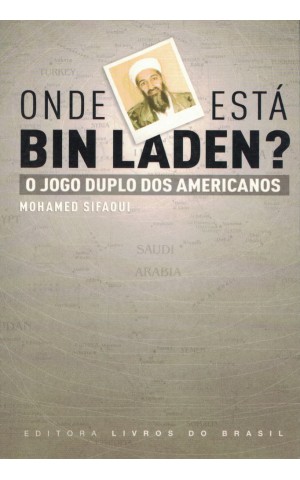 Onde Está Bin Laden? | de Mohamed Sifaoui