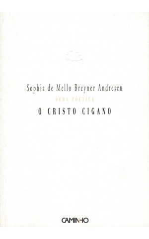 O Cristo Cigano | de Sophia de Mello Breyner Andresen