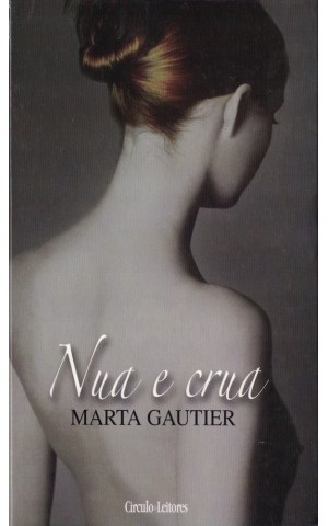 Nua e Crua | de Marta Gautier