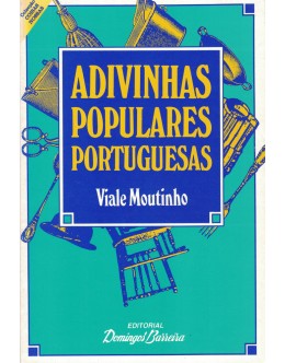 Adivinhas Populares Portuguesas | de Viale Moutinho