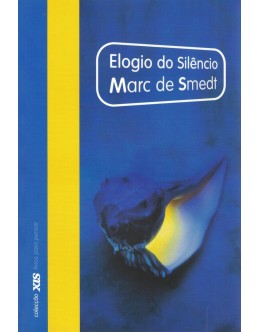 Elogio do Silêncio | de Marc de Smedt