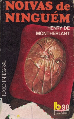 Noivas de Ninguém | de Henry de Montherlant