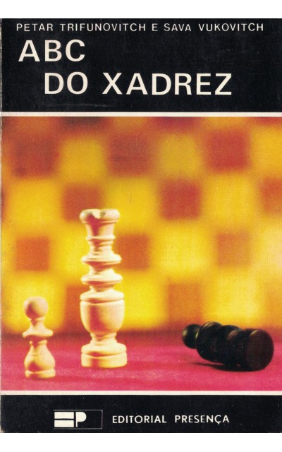 Abc das Aberturas de Xadrez, O