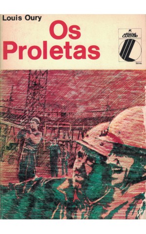 Os Proletas | de Louis Oury