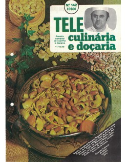 Tele Culinária e Doçaria - N.º 142 - 11/10/1979